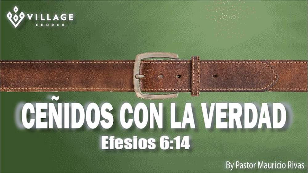 Ceñidos Con La Verdad