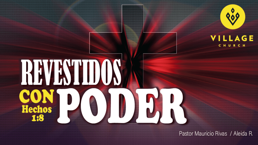 Revestidos Con Hechos Poder