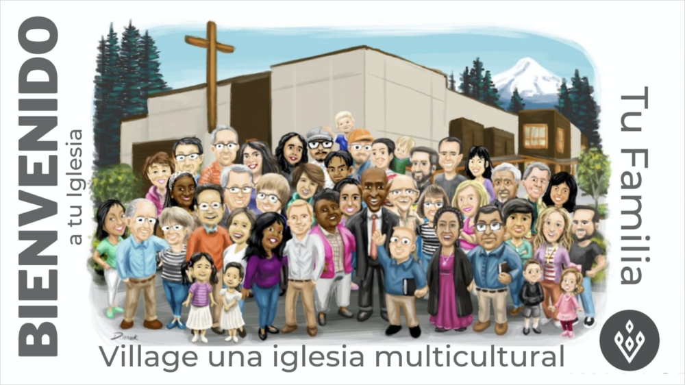 Village Una Iglesia Multicultural