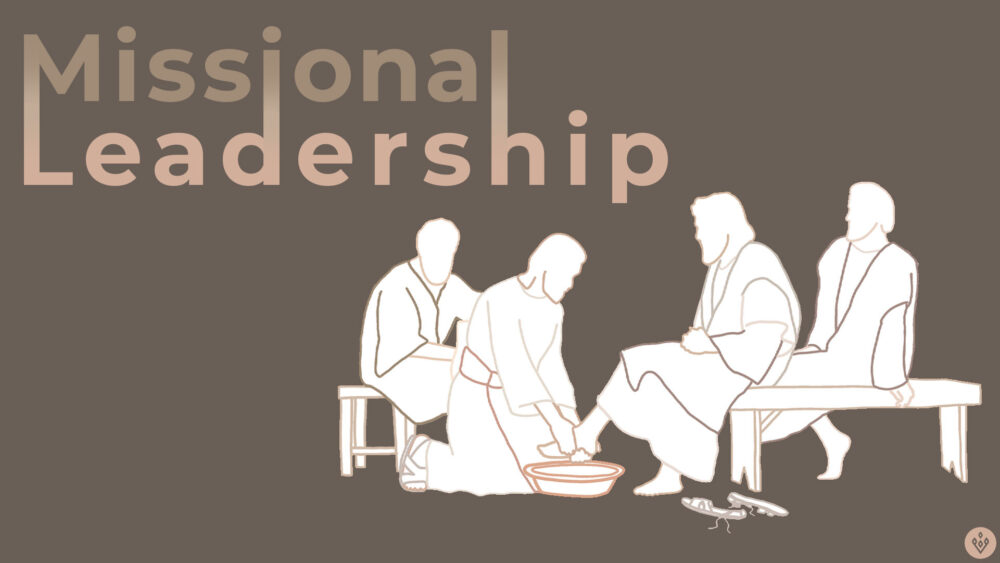 Missional Leadership
